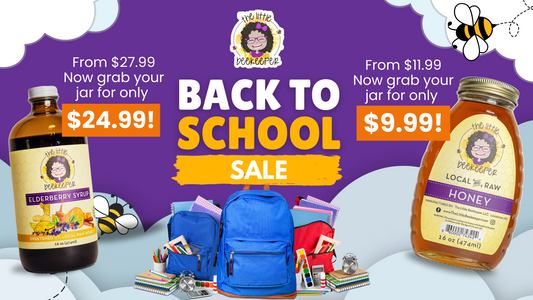 Back-to-School, Back to Wellness: Limited-Time Sale at The Little Beekeeper! 🐝🎒
