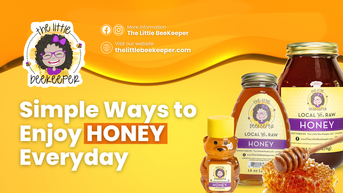 Simple Ways to Enjoy Honey Everyday